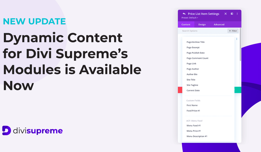 Dynamic Content for Divi Supreme’s Modules is Available Now