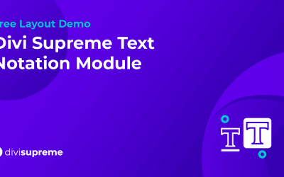 Free Layout Demo: Divi Supreme Text Notation Module