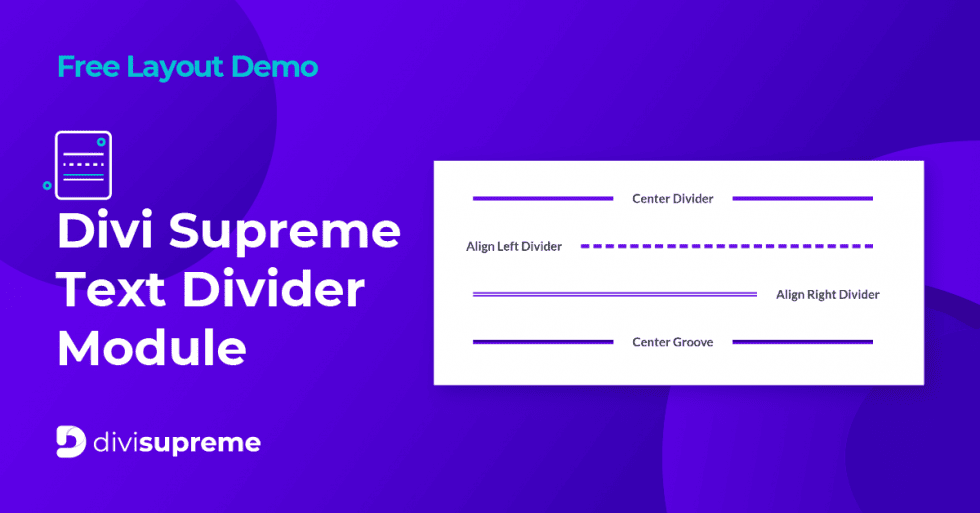 Free Layout Demo: Divi Supreme Text Divider Module – Divi Supreme