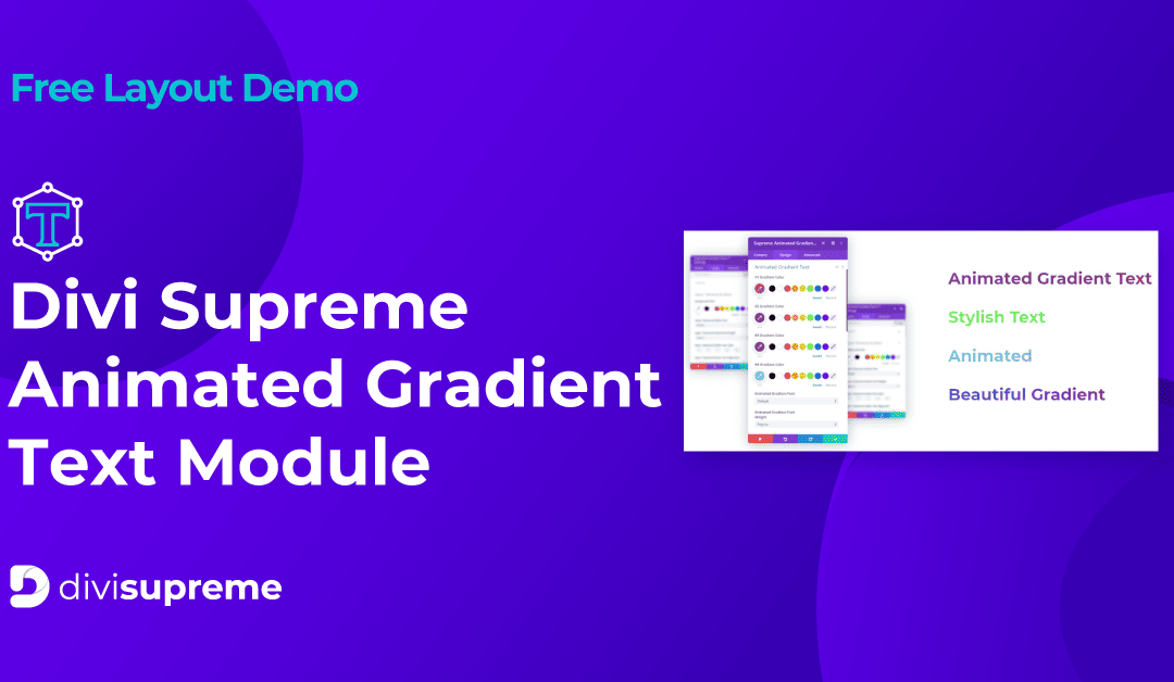 Free Layout Demo: Divi Supreme Animated Gradient Text Module